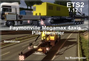 Faymonville Megamax 4axes with Pile Hammer v1