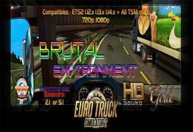 Brutal environment HD + SOUND engine GOLD