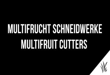 Multifruit Cutters v1.0