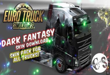 Dark Fantasy Skin Pack for All Trucks + Volvo Ohaha