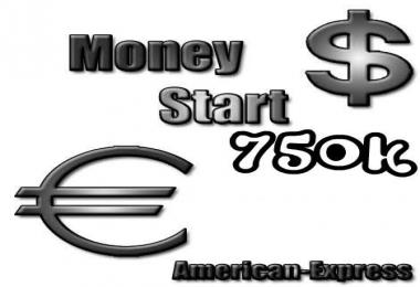 Start Money 750k