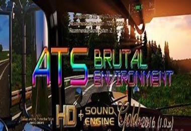 ATS Brutal Environment HD + SOUND engine GOLD 2016 1.1.x