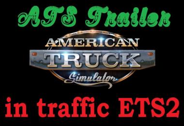 ATS Trailers In Traffic ETS2 1.22