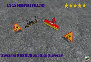 Sweeper RABAUD and Sign Slippery v2.0