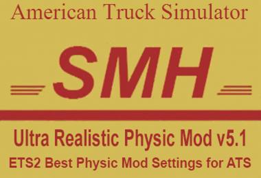 Ultra Realistic Physic Mod v5.1 for ATS 1.1.1.3s