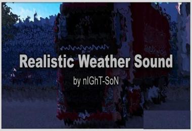 Realistic Weather Sound v1.7.7 (by nIGhT-SoN)