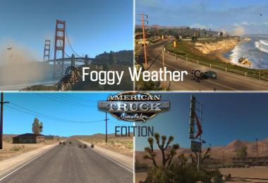 Foggy Weather v1.7.2 (ATS Edition) – compatibility update