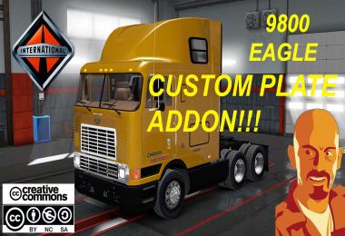 INTERNATIONAL 9800 EAGLE CUSTOM PLATE ATS & ETS2 1.28.x