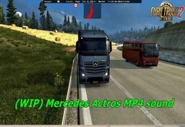 Reworked Mercedes Actros MP4 sound v1.0