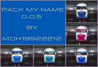 Pack My Name v0.0.5 Skin For ETS2 + DLC 1.31.2.2