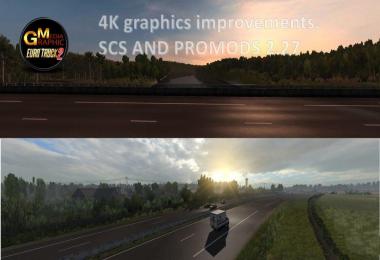 4K Graphics Improvements SCS and Promods 2.27 v1.31.2.6