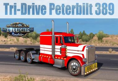 Tri-Drive Peterbilt 389 by Bu5ted 1.31.x