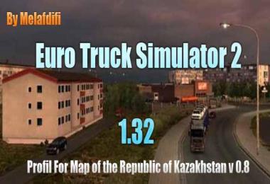 Profil For Map of the Republic Kazakhstan v0.8 For ETS2 1.32