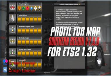 Profil For Map Southern Region v7.5.0 For ETS2 1.32