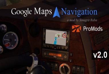 ETS 2 - Google Maps Navigation for ProMods v2.0