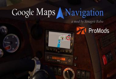 Google Maps Navigation for ProMods v2.3