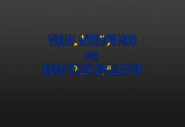 Visual Interior Mod v0.5 for ETS2 1.37.x