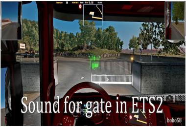 Gate sound for ETS2 1.38