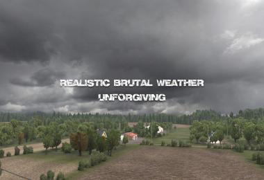 Realistic Brutal Weather Unforgiving ETS2 v1.0