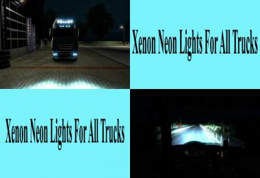 Xenon Neon Lights for all Trucks v1.0