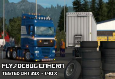 ETS2 Fly/Debug Camera & Hidden Modes v1.0