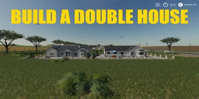 BUILD A DOUBLE HOUSE v1.0.0.0