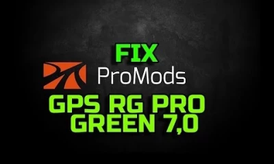 GPS RG PRO GREEN Promods FIX v7.0