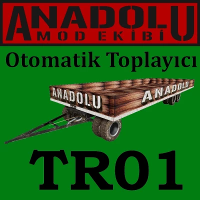 ANADOLU Otomatik Toplayıcı Paketi v1.0.0.0