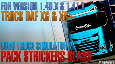 MohSkinner - Pack Strickers Glass v0.2 [DAF XG & XG+] - ETS2 1.40