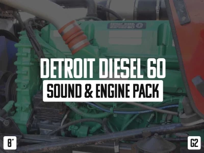 Detroit Diesel 60 (14L) Sound & Engines Pack v1.0