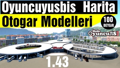 OyunyusBisMap - New Turkey Map With Beautiful Bus Terminals - ETS2 1.43