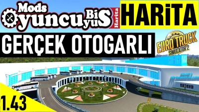 OyunyusBisMap - New Turkey Map With Beautiful Bus Terminals - ETS2 1.43