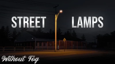 Street Lamps Without Fog v1.45