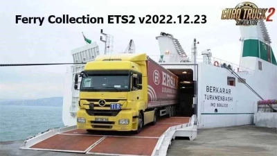 Ferry Collection for ETS2 v2022.12.23 1.46