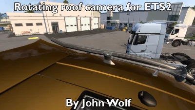 Rotating roof camera for ETS2 v2.0