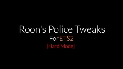 Police Tweaks for ETS2 [Hard Mode] by Roon v1.1 - 1.44