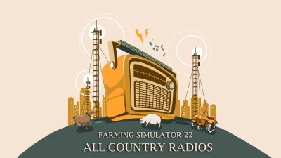 FS22 ALL COUNTRY RADIOS v1.0.0.0