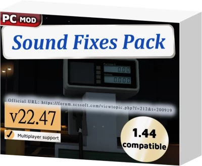 ETS2 Sound Fixes Pack v22.47.1