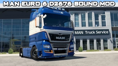 MAN Euro 6 D2676 Sound Mod 1.45