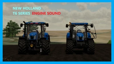 New Holand T6 OLD ENGINE SOUND V1.0.0.0