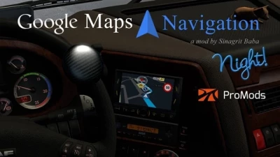 Google Maps Navigation Night for ProMods v2.9 1.45