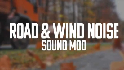 Road & Wind Noise Sound Mod v1.2 1.46