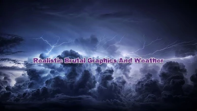 Realistic Brutal Graphics And Weather V9.0.1 ETS2 1.48.5