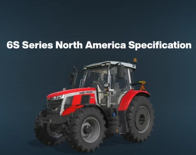 Massey Ferguson 6S Series North America v1.0.0.0