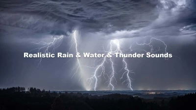 Realistic Rain & Water & Thunder Sounds [ATS] V5.6