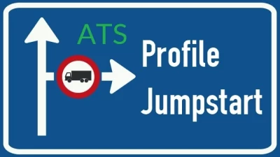 [ATS] Profile Jumpstart: Cash & XP Boost + Currencies Pack 1.47