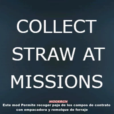 Collect Straw At Missions VERSIÓN EN ESPAÑOL V1.0.0.0