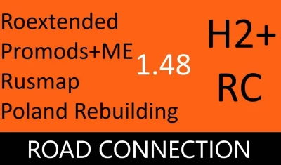 Hybrid Plus 1 and 2 - Roex, Promods+ME,Rusmap,Poland Rebuilding v3 1.48