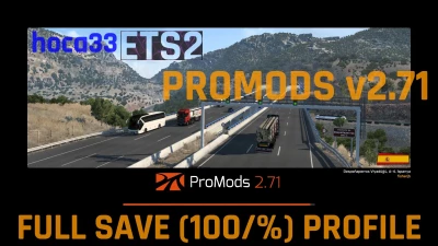 ETS2 – Promods v2.71 FULL Save (100/%) Profile 1.51