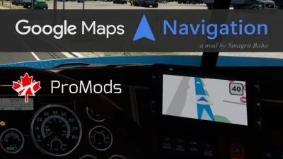 Google Maps Navigation ProMods Canada Addon v1.7